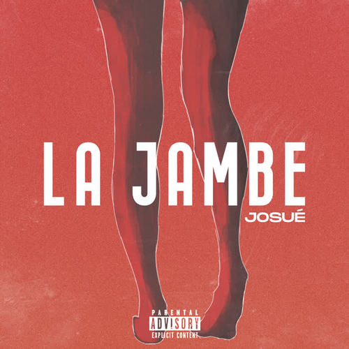 La jambe (Explicit)