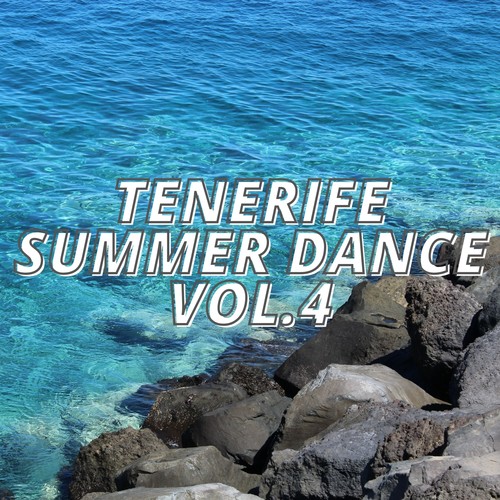 Tenerife Summer Dance Vol.4