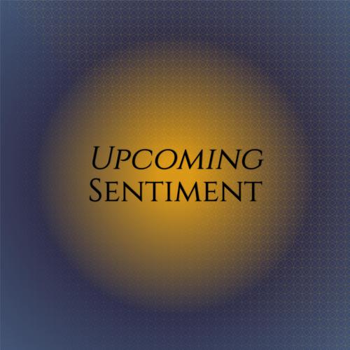 Upcoming Sentiment