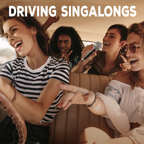 Driving Singalongs (Explicit)