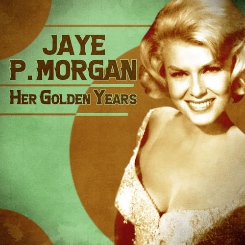 Her Golden Years (Remastered)