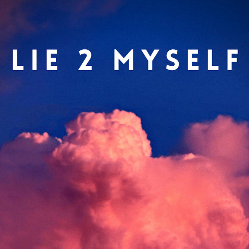 Lie 2 Myself (feat. Janay Nicole & Daniel Boyd)