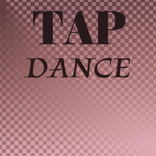 Tap Dance