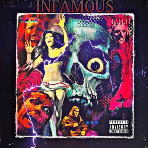 INFAMOUS (Explicit)