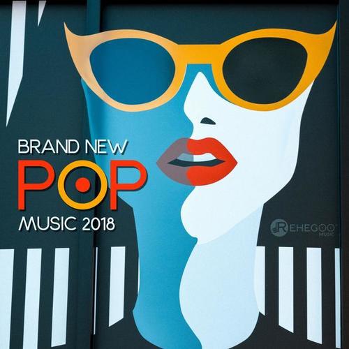 Brand New Pop Music 2018