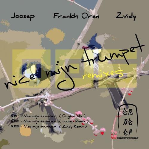 Nice Mijn Trumpet Remixes