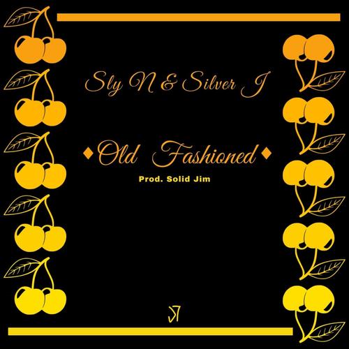 Old Fashioned (feat. Silver J) [Explicit]