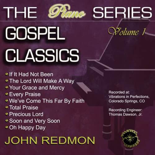 The Piano Series: Gospel Classics, Vol. 1