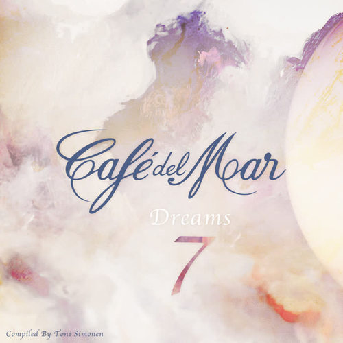 Café del Mar Dreams 7