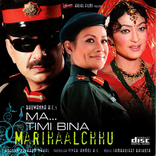 Ma Timi Bina Marihalchhu (Original Motion Picture Soundtrack)