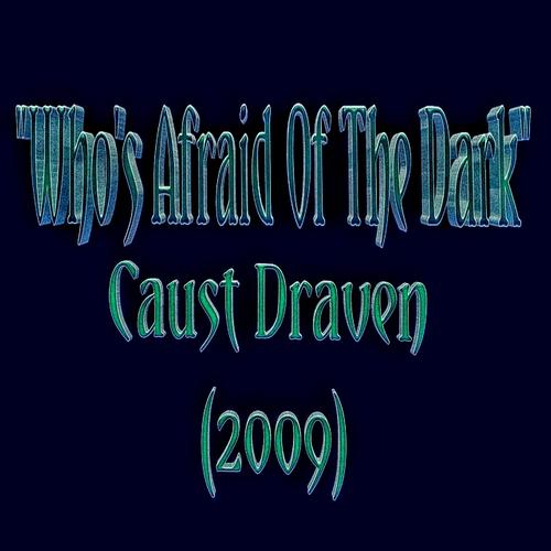 Who's Afraid Of The Dark (Explicit)