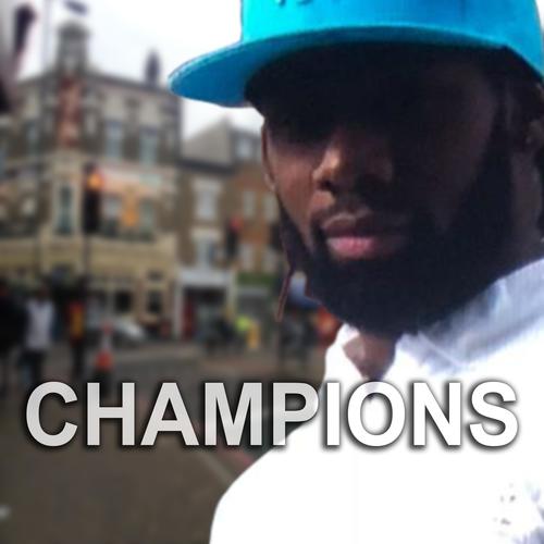 CHAMPIONS (feat. KRAVER) [Explicit]