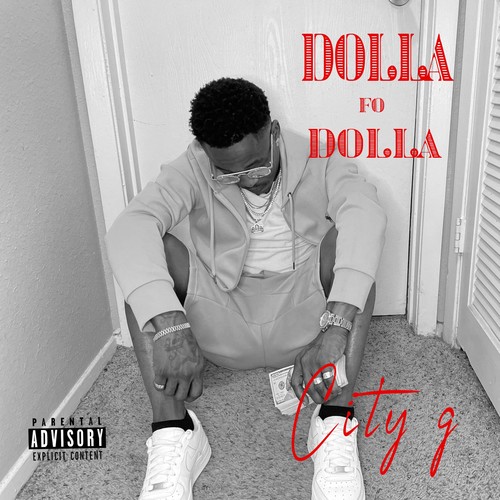 Dolla fo dolla (Explicit)