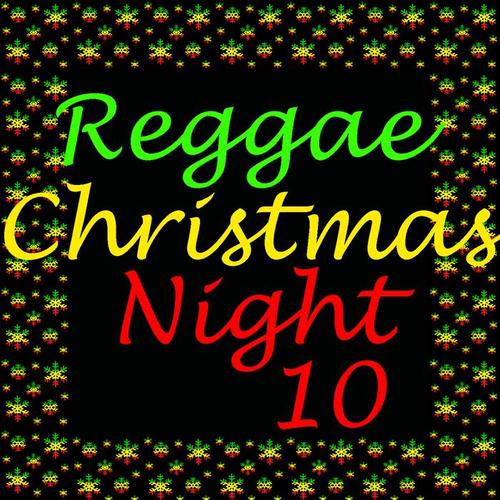 Reggae Christmas Night, Vol. 10