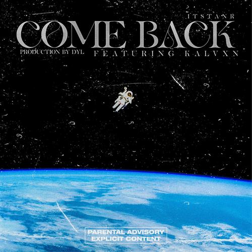 Come Back (feat. Kalvxn) [Explicit]