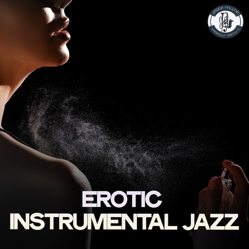 Erotic Instrumental Jazz