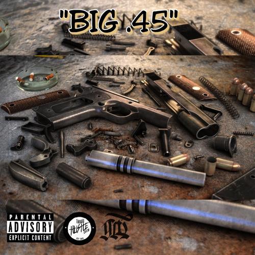 Big .45 (Explicit)