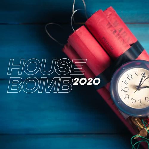 House Bomb 2020