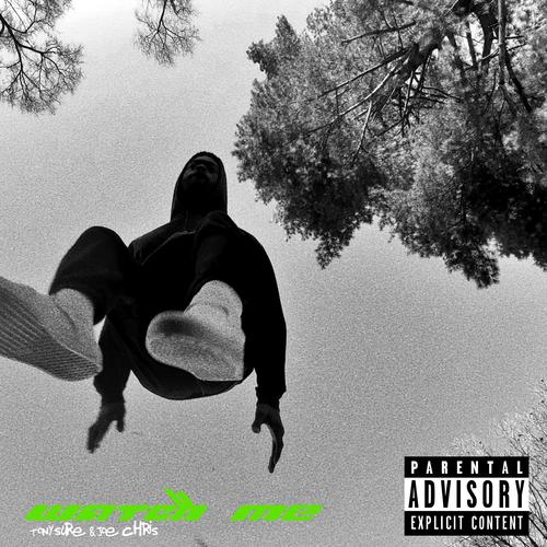 Watch Me (Explicit)