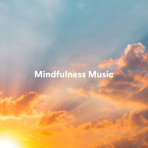 Mindfulness Music