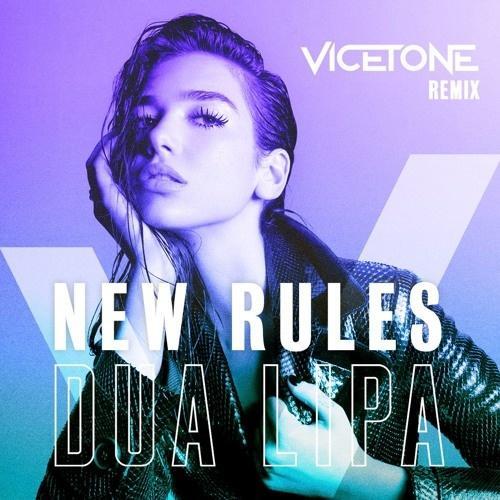 New Rules (Vicetone Remix)