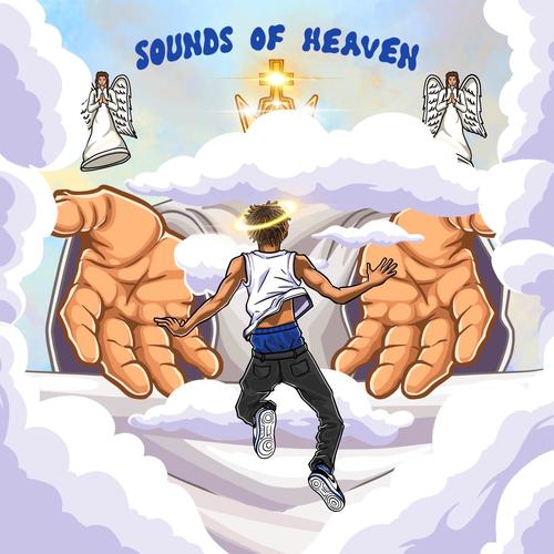 Sounds Of Heaven (Explicit)