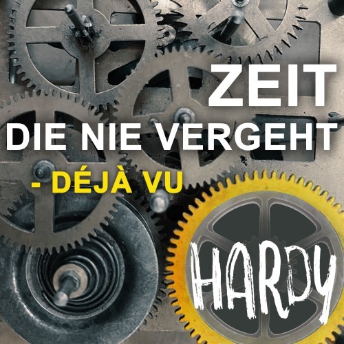 Zeit, die nie vergeht (Déjà vu)