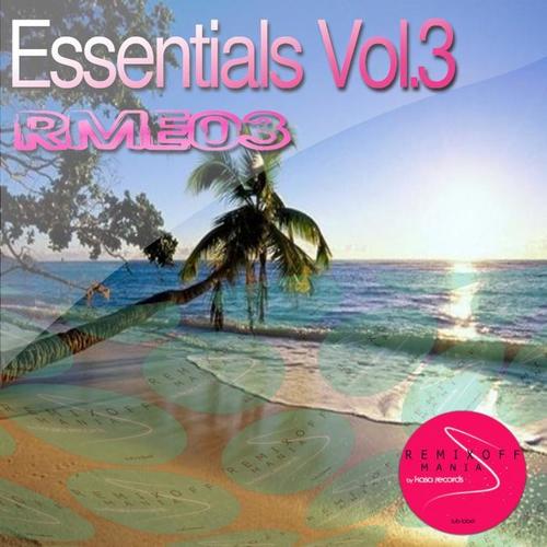 Essentials Vol.3 (Remixoff Mania)
