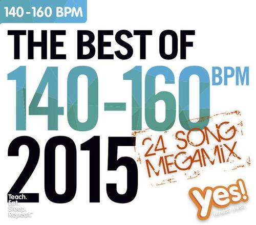 THE BEST OF 140-160 BPM 2015