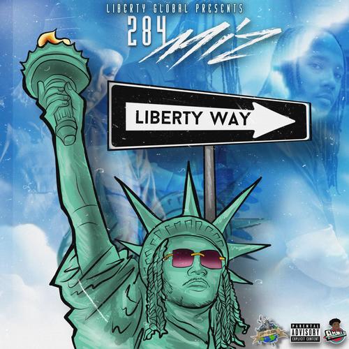 Liberty Way (Explicit)