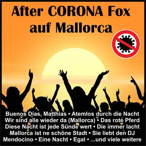 After Corona Fox auf Mallorca