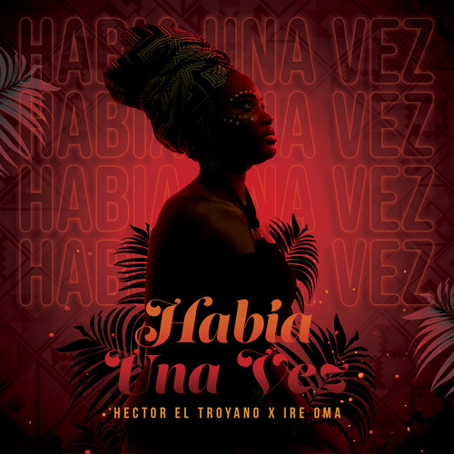 Habia Una Vez