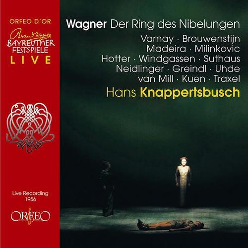 WAGNER, R.: Ring des Nibelungen (Der) [Varnay, Brouwenstijn, Madeira, Milinkovic, Neidlinger, Bayreuth Festival Orchestra, Knappertsbusch] [1953-1957]