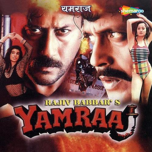 Yamraaj (Original Motion Picture Soundtrack)