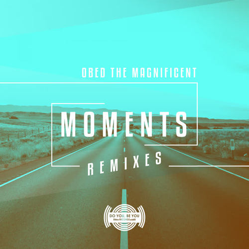 Moments (Remixes)