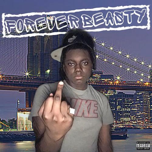 Forever Beasty (Explicit)