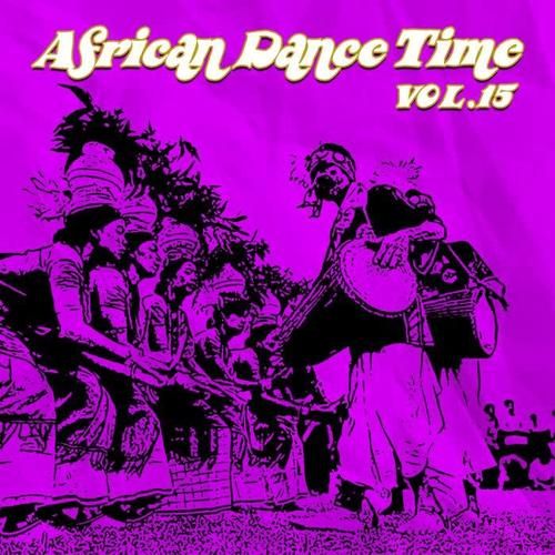 African Dance Time, Vol. 15