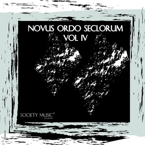 Novus Ordo Seclorum Vol. IV