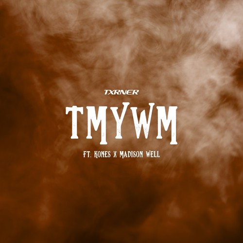 Tmywm (Explicit)