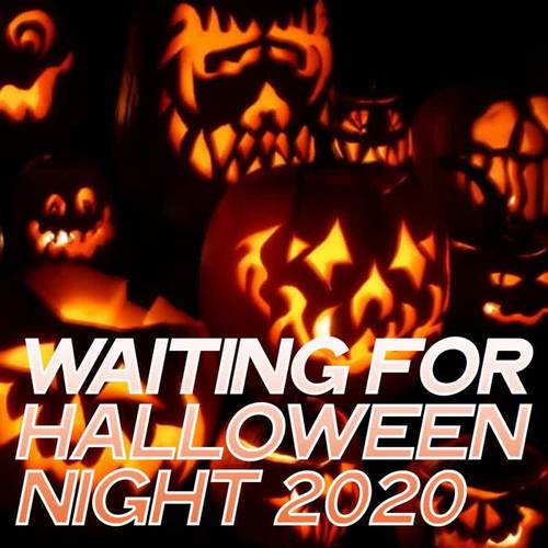 Waiting for Halloween Night 2020