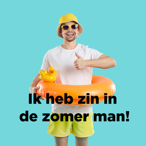 Ik heb zin in de zomer man (Explicit)