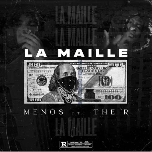 Maille (feat. The R) [Explicit]