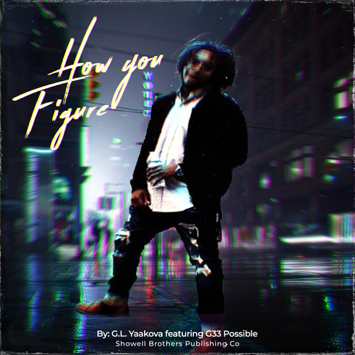 How You Figure (Explicit)