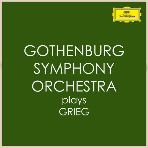 Gothenburg Symphony Orchestra plays Grieg