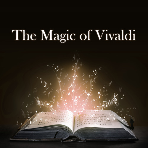 The Magic of Vivaldi