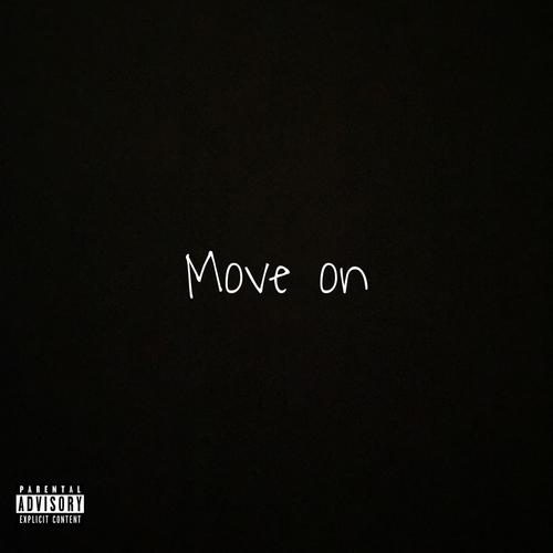 Move on (Explicit)
