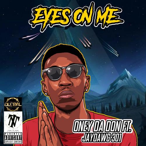 Eyes On Me (feat. Jaydawg 301) [Explicit]