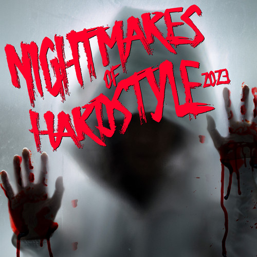 Nightmares of Hardstyle 2023 (Explicit)