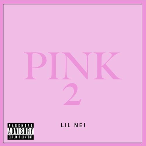 Pink 2 (Explicit)