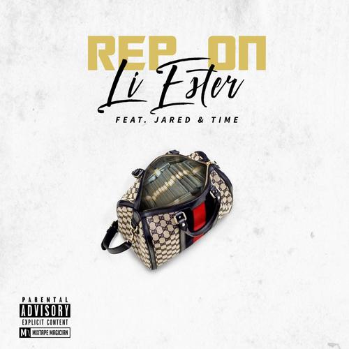 Rep On (feat. Jared & Time) [Explicit]